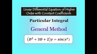 Particular Integral by General Method [upl. by Agrippina]