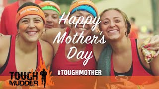 Tough Mudder for Tough Mothers  Tough Mudder [upl. by Christiane]