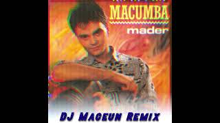 JeanPierre Mader  Macumba DJ Maceun Remix [upl. by Nala]