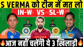 IN W vs SL W Dream11 Team IN W vs SL W Dream11 Prediction IND W vs SL W T20 World Cup Dream11 Tips [upl. by Sunev]