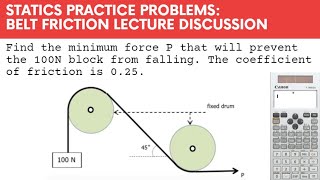 Belt Friction  Statics of Rigid Bodies [upl. by Lewej]