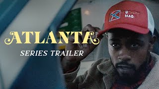 Atlanta  Full Series Trailer [upl. by Airt]