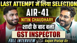 SSC CGL 2023 TOPPER Nitin Chaudhary AIR  41  FULL INTERVIEW By Gagan Pratap Sir ssc cgl chsl [upl. by Thora263]