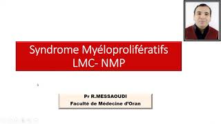 🔴Hématologie Les Syndromes Myéloprolifératifs [upl. by Winifred]