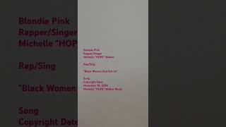 BlondiePink Rap Sing Her BlackWomenGodGotUs Song c11182024 Rapper MichelleHOPEWalker [upl. by Orose]