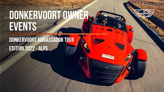 Donkervoort Ambassador Tour  Edition 2022  Alps [upl. by Norehc137]