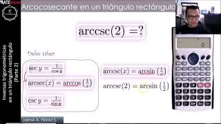 14 Arcosecante arcocosecante y arcocotangente en la calculadora [upl. by Anyahs72]