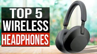 TOP 5 Best Wireless Headphones 2024 [upl. by Ynamad138]