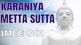 Imee Ooi Karaniya Metta Sutta 2 hours imeeooi metta buddhism 1 [upl. by Patrice843]