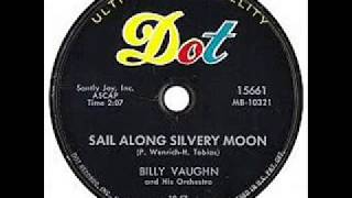 Sail Along Silvery Moon Billy Vaughn In Stereo Sound 3 1957 5 [upl. by Norward]