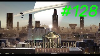 Industries of Titan 128  Welle 6 und der erste Schornstein lvl 3 ist fertig ÜberlebenTitan [upl. by Materse]