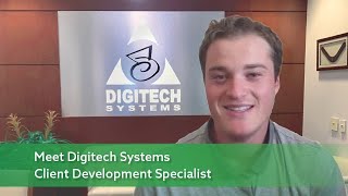 Meet Digitech Systems Client Development Specialist Harrison Caetano [upl. by Swiercz]