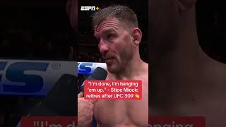 Stipe says he’s retiring UFC309 [upl. by Eniamor]