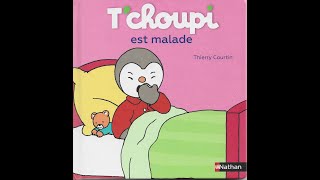 Lecture de Tchoupi est malade [upl. by Yma]