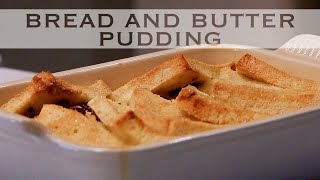 ULTIMATE British Bread and Butter Pudding  🇬🇧  Recipe Tutorial [upl. by Annitsirhc]