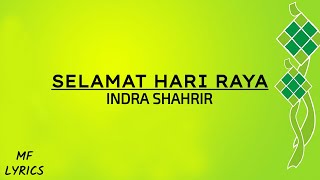 Indra Shahrir  Selamat Hari Raya Lirik [upl. by Llenrod]