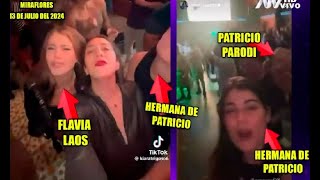 Hermanas de Pato Parodi se graban con él y Flavia Laos juergueando [upl. by Orecul951]