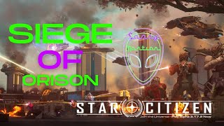 🌟 Newbies vs Siege of Orison A Star Citizen Saga with Martian amp Sassy 🚀quot [upl. by Leodora]