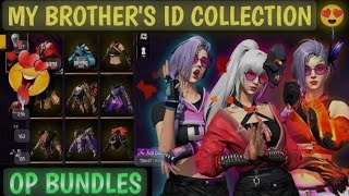 MY BROTHER ID RERE GIRL 💖 COLLECTION VIDEOS 📸 OP BUNDLES AND EMOTES OR OLD ✨ BUNDLES [upl. by Ahseyt231]