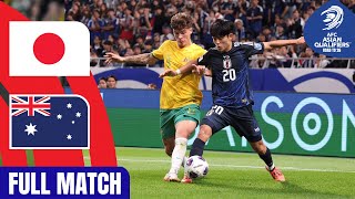 Japan vs Australia – Full Match  AFC Asian Qualifiers™ Road to 26 [upl. by Ymor]