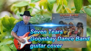 Seven Tears Goombay Dance Band instrumental guitar cover played by Ryszard [upl. by Lydia]