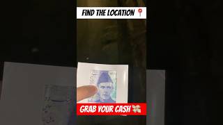 Find the location 📍 Grab your cash 💸 ytshorts shortsviral foryou pakistan trending like [upl. by Eveivaneg545]