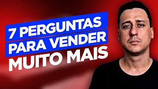 Script de Vendas 7 Perguntas para VENDER MAIS [upl. by Airrat]