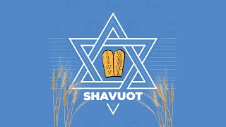 Shavuot 2020 [upl. by Jedidiah68]