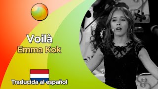 Emma Kok  Voilà Letra en francés y traducida al español [upl. by Nats]