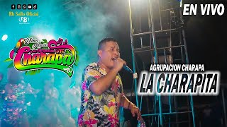 La Charapita  Agrupación Charapa  En Vivo  Rb Sello Oficial [upl. by Rolyks]