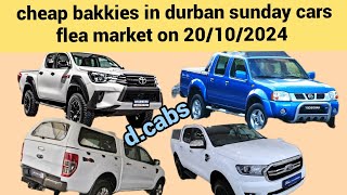 cheap bakkies double cabs in durban sunday cars flea market on 20102024 [upl. by Ruby]