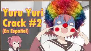 Yuru Yuri Crack 2 En Español [upl. by Elacim]