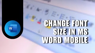 👍 SIMPLE How To Change Font Size In MS Word Mobile Increase amp Decrease  Easy guide [upl. by Ferne]