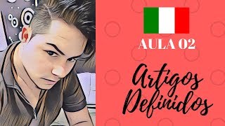 Artigos Definidos  Aula 2  EBUP Italiano [upl. by Alraep890]