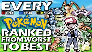 All 151 1st Gen Pokémon Ranked From WORST To BEST [upl. by Alanson673]