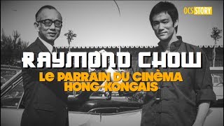 Raymond Chow lhomme qui a révélé Bruce Lee et Jackie Chan [upl. by Harak]