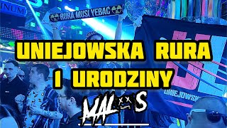 1 URODZINY UNIEJOWSKIEJ RURY ⭐️ MALOS ⭐️ PROTECTOR UNIEJÓW 27012024 [upl. by Namruht594]