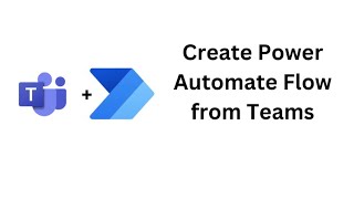 Create Power Automate Flow from Teams  How to use Power automate in Microsoft teams [upl. by Mallis705]