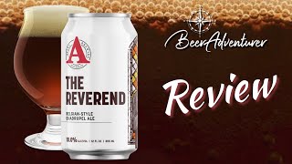 The Reverend  Avery Brewing Co  Beer Review [upl. by Adolpho]