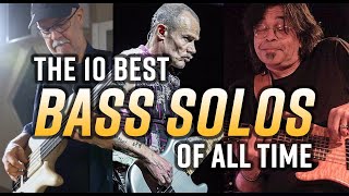 The 10 Best Bass Solos of All Time [upl. by Nylzzaj]