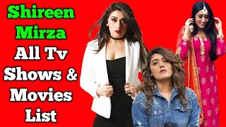 Shireen Mirza All Tv Serials List  Full Filmography  Bahot Pyar Karte Hain [upl. by Alexandria923]