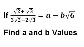 If √2 √33√22√3ab√6 Find a and b Values [upl. by Alaik]