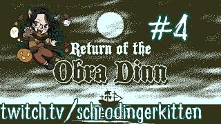 Return of the Obra Dinn  VOD Twitch 4 [upl. by Aray272]