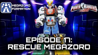 MEGAZORD FORMATION Episode 17 RESCUE MEGAZORD [upl. by Maryann]