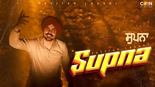 SUPNA By PAVITER LASSOI AUDIO JUKEBOX LATEST PUNJABI SONG 2024 [upl. by Notnad]