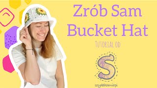 Zrób Sam na szydełku ☆ Bucket hat ☆ tutorial krok po kroku [upl. by Anoo]