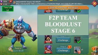 Lords mobile Limited Challenge Bloodlust Stage 6  Grim wolf Stage 6  Fenrir stage 6 [upl. by Potter703]