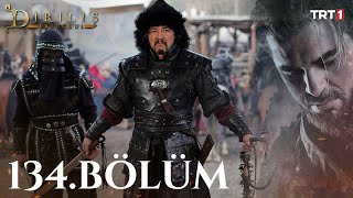 Diriliş Ertuğrul 134 Bölüm [upl. by Aihsenrad]