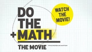 Do the Math  The Movie [upl. by Danice]