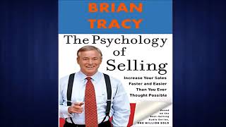 The Psychology of Selling Audiobook by Brian Tracy [upl. by Inaffit793]